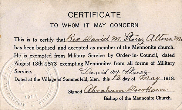 Conscientious card. An example of an exemption card from military service for conscientious objectors during the First World War, this one for the Rev. David Stoesz of Altona, Manitoba dated 13 May 1918. Canada had recognized conscientious objector status since the late 19th century but individuals claiming it during the First World War sometimes had difficulty convincing military tribunals that their grounds for exemption were genuine. See Amy Shaw’s article on conscientious objection in this issue.