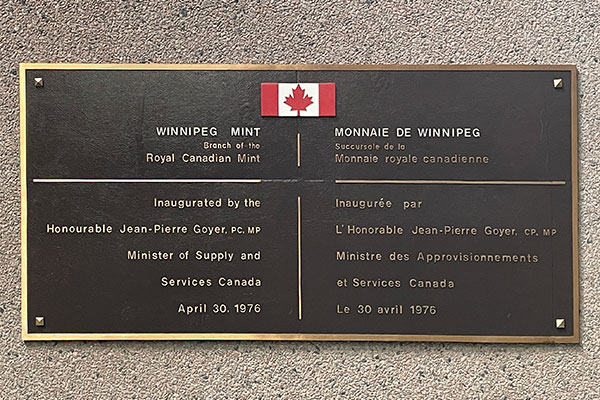 Plaque inside the Royal Canadian Mint Winnipeg