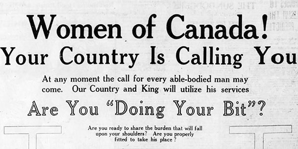 &ldquo;Are You &lsquo;Doing Your Bit&rsquo;?&rdquo; An advertisement by the Dominion Business College in the Winnipeg Tribune in June 1917 appealed to the patriotism of women when it offered courses in shorthand, English, and bookkeeping.
