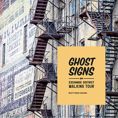 Ghost Signs: An Exchange Walking Tour